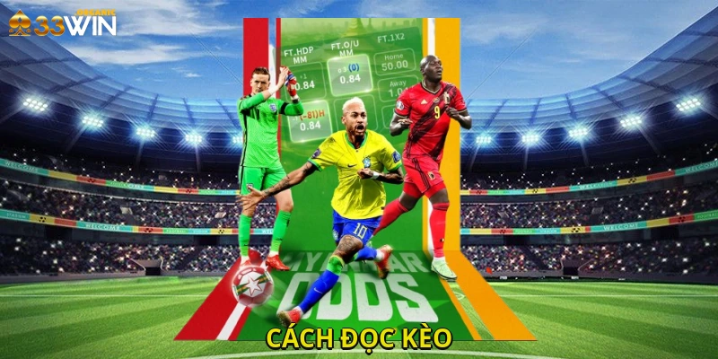 Cách Đọc Kèo