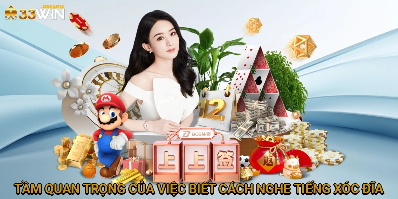 Tầm quan trọng của việc biết cách nghe tiếng xóc đĩa